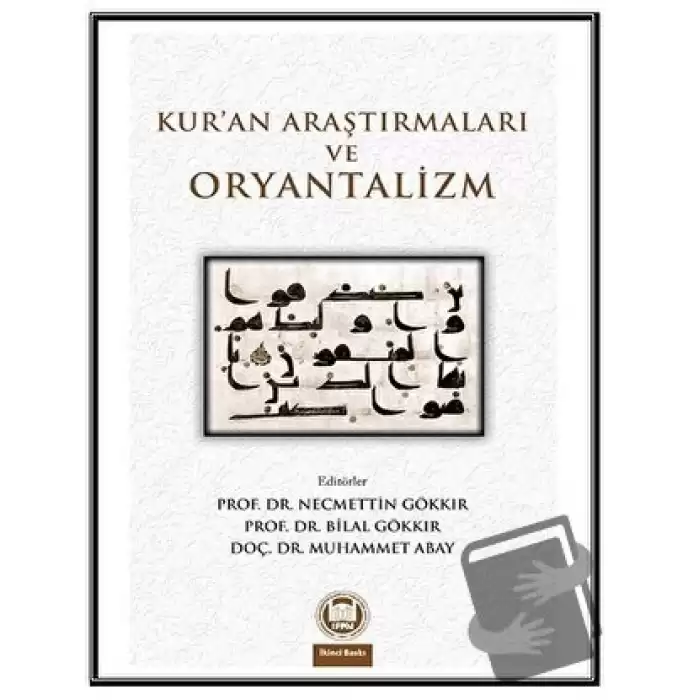 Kur’an Araştırmaları ve Oryantalizm