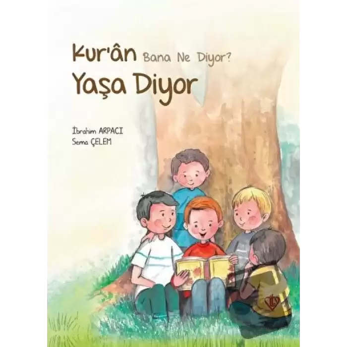 Kur’an Bana Ne Diyor? Yaşa Diyor