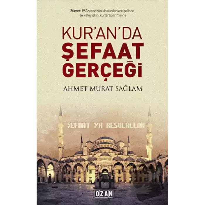 Kuranda Şefaat Gerçeği