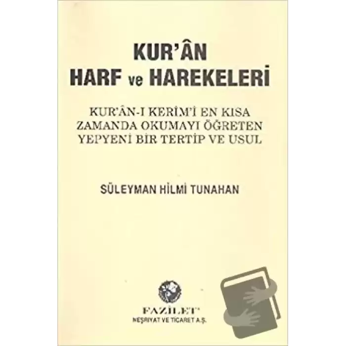 Kur’an Harf ve Harekeleri