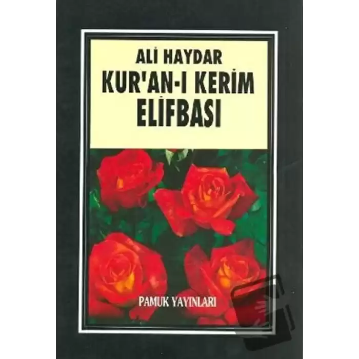 Kur’an-ı Kerim Elifbası (Elifba - 001)