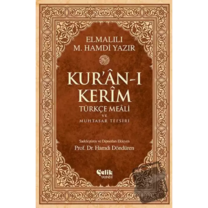 Kur’an-ı Kerim Türkçe Meali ve Muhtasar Tefsiri (Ciltli)