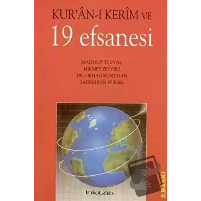 Kur’an-ı Kerim ve 19 Efsanesi