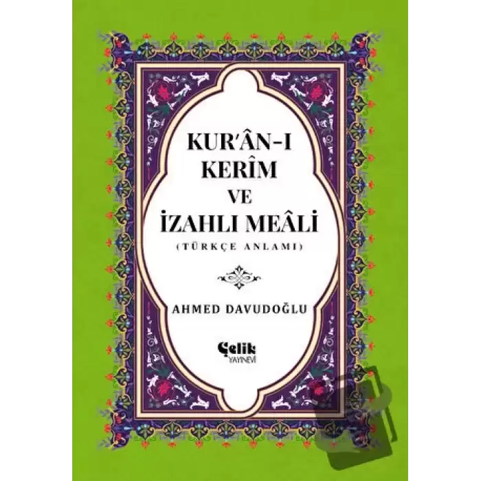 Kur’an-ı Kerim ve İzahlı Meali (Orta Boy) (Ciltli)