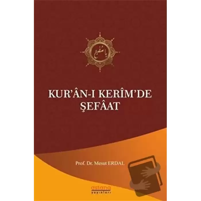 Kur’an-ı Kerim’de Şefaat