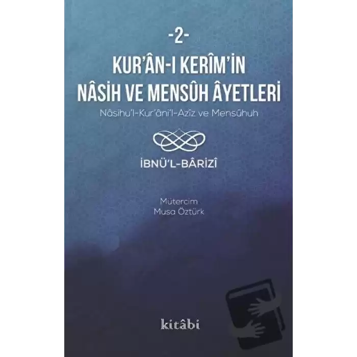 Kur’an-ı Kerim’in Nasih Ve Mensuh Ayetleri 2