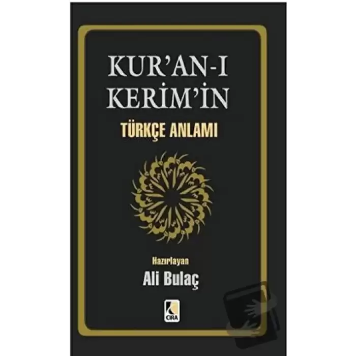 Kur’an- ı Kerim’in Türkçe Anlamı