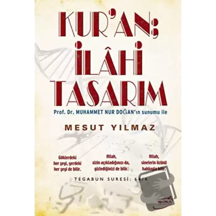 Kur’an; İlahi Tasarım