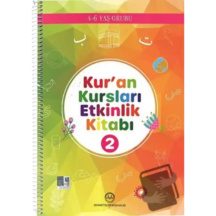 Kur’an Kursları Etkinlik ve Öğretici Kitabı 2 (4-6 YAŞ)