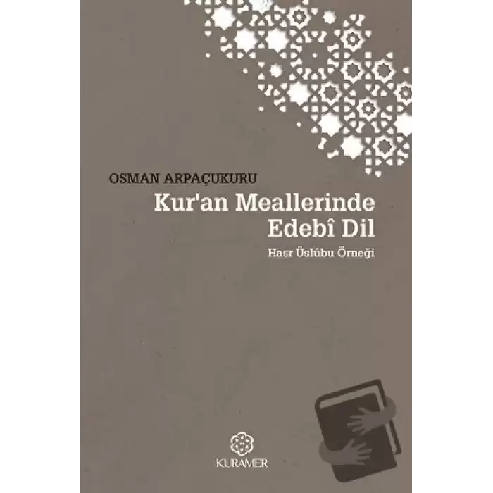 Kur’an Meallerinde Edebi Dil Üslubu