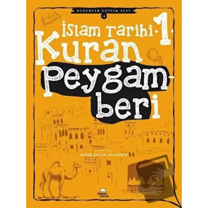 Kuran Peygamberi - İslam Tarihi - 1