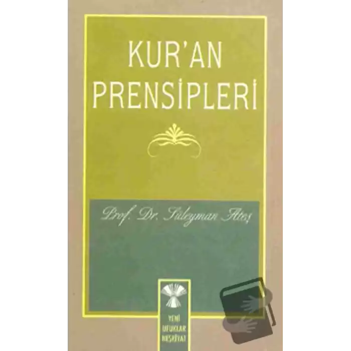 Kur’an Prensipleri