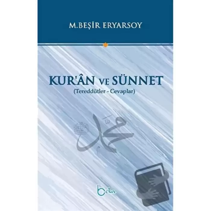 Kur’an ve Sünnet