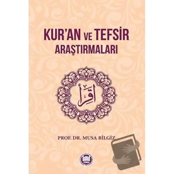 Kur’an ve Tefsir Araştırmaları