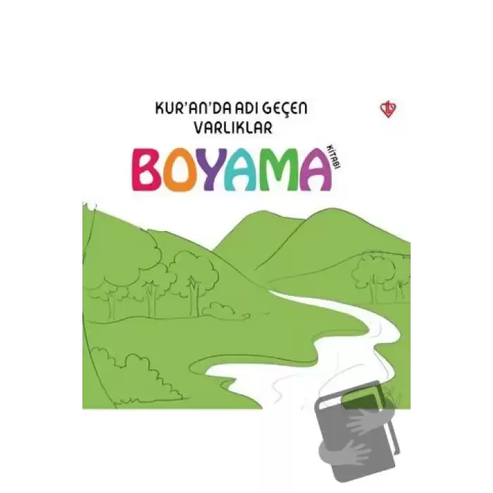 Kur’an’da Adı Geçen Varlıklar - Boyama Kitabı