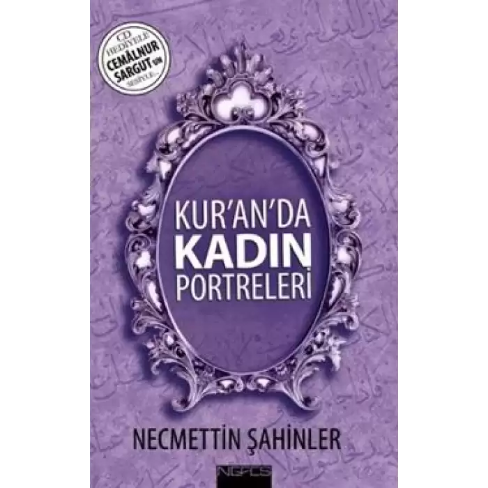 Kur’an’da Kadın Portreleri (CD’li)