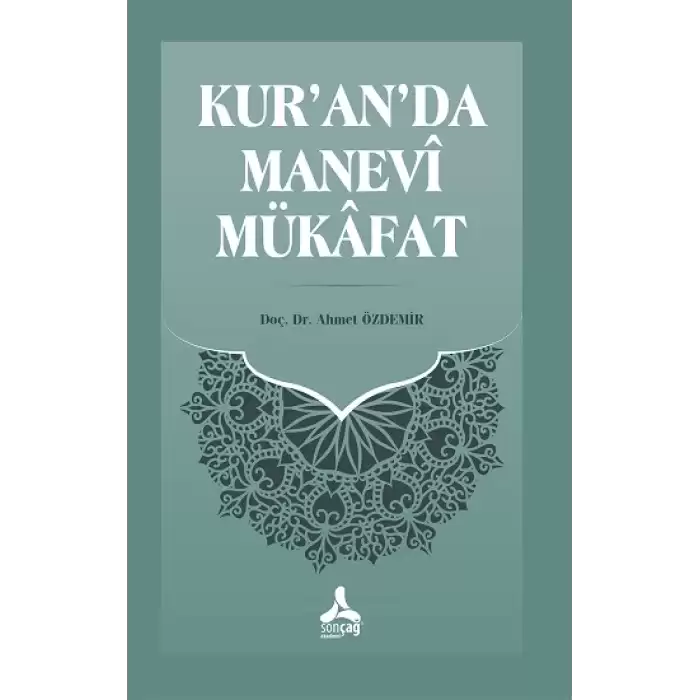 Kur’an’da Manevi Mükafat