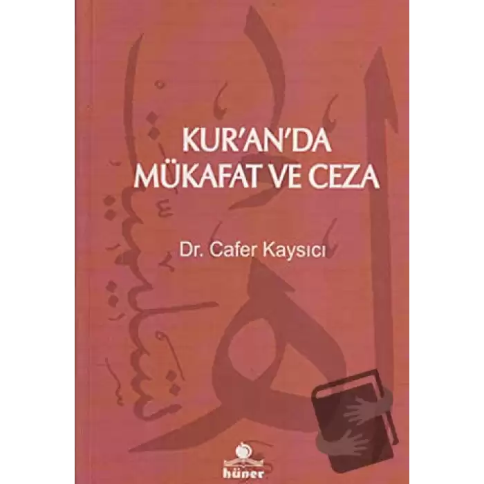 Kur’an’da Mükafat ve Ceza