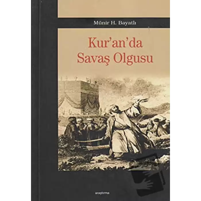 Kur’an’da Savaş Olgusu