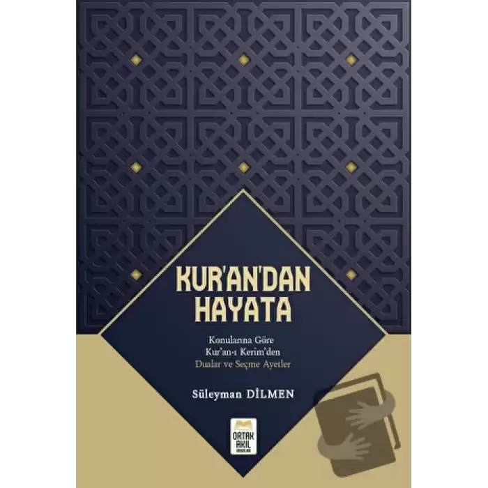 Kur’an’dan Hayata