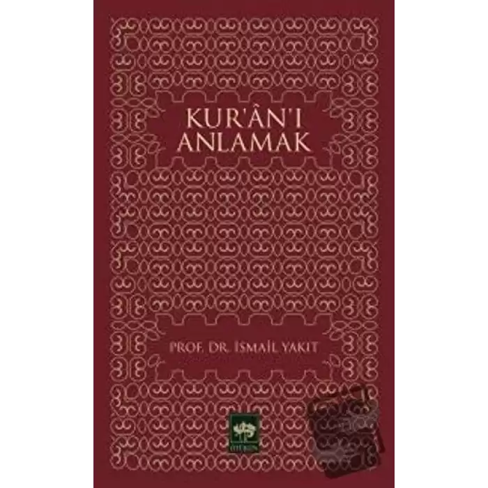 Kur’an’ı Anlamak