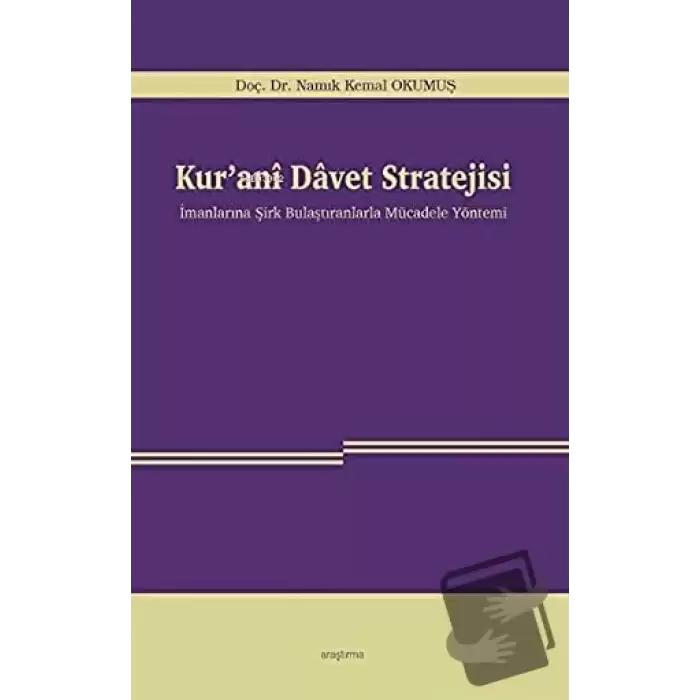 Kur’anı Davet Stratejisi