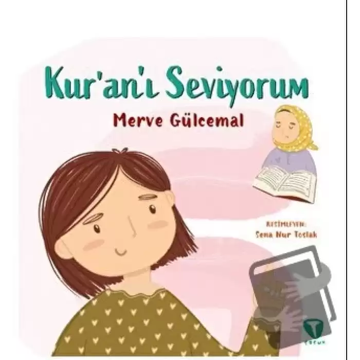 Kur’an’ı Seviyorum