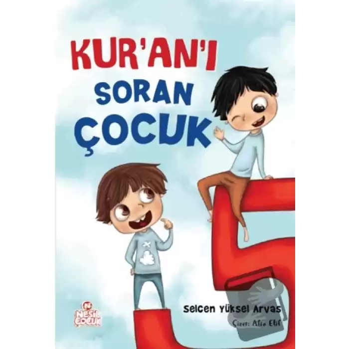 Kur’an’ı Soran Çocuk