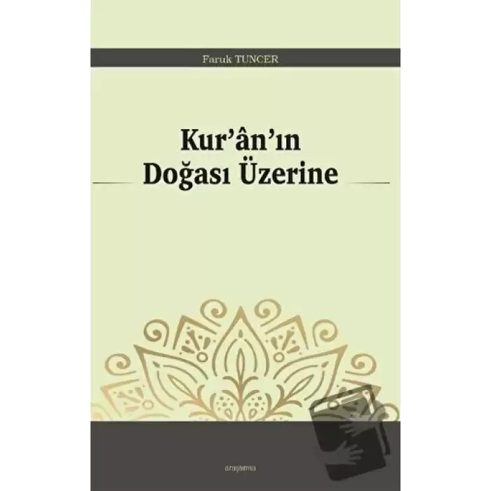 Kur’an’ın Doğası Üzerine