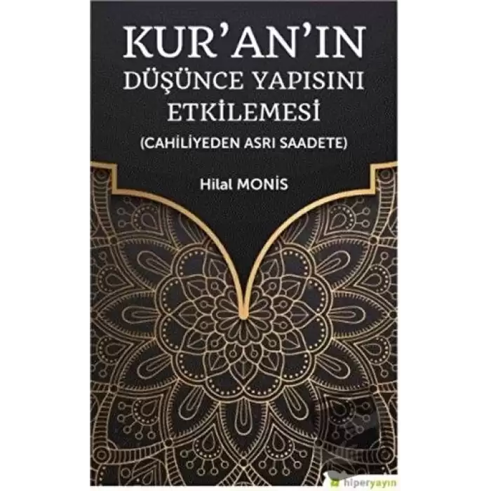 Kur’an’ın Düşünce Yapısını Etkilemesi