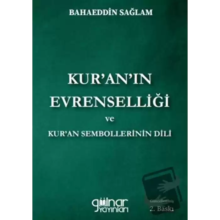 Kur’an’ın Evrenselliği Ve Kur’an Sembollerinin Dili