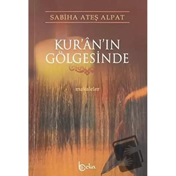 Kur’an’ın Gölgesinde