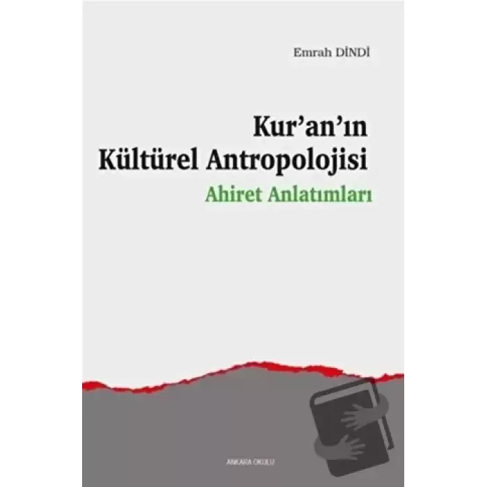 Kur’an’ın Kültürel Antropolojisi