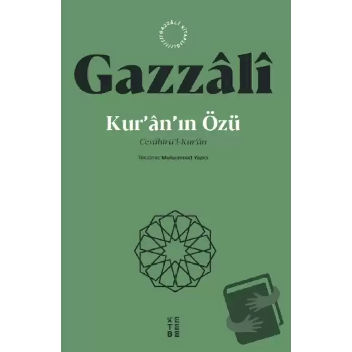 Kur’an’ın Özü Cevahirü’l-Kur’an