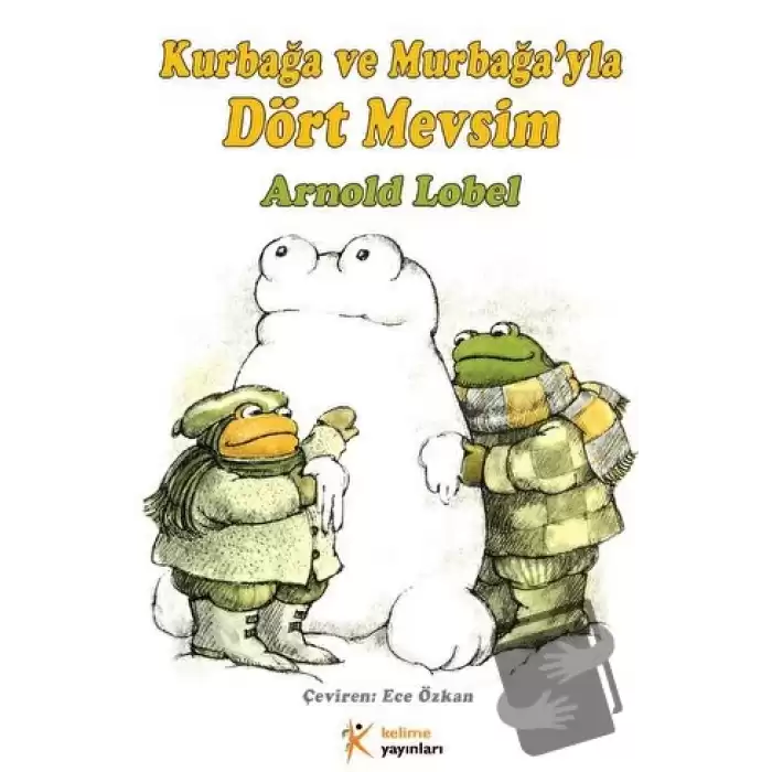 Kurbağa ve Murbağayla Dört Mevsim