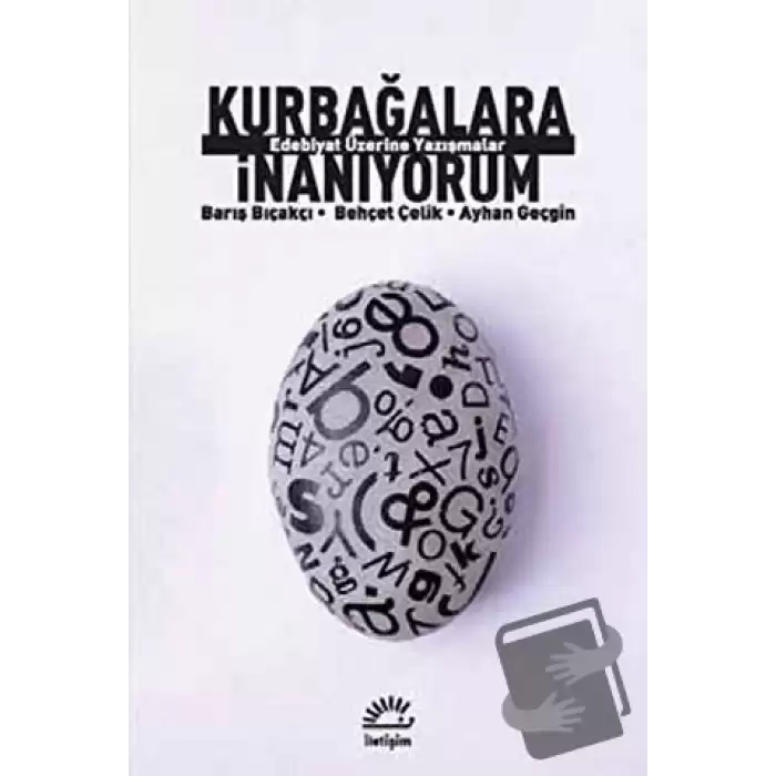 Kurbağalara İnanıyorum