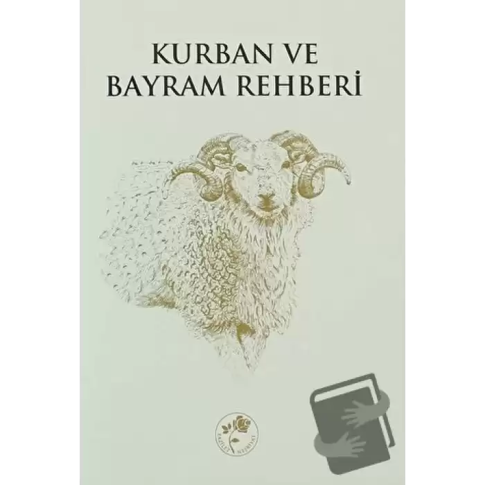 Kurban ve Bayram Rehberi