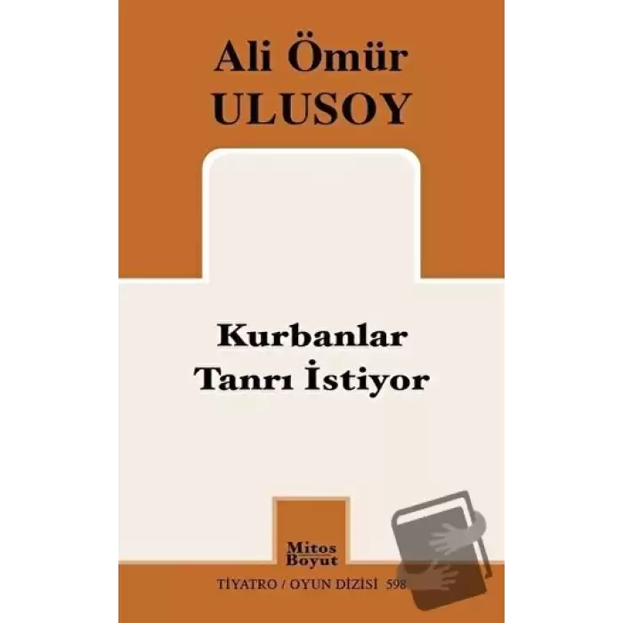 Kurbanlar Tanrı İstiyor