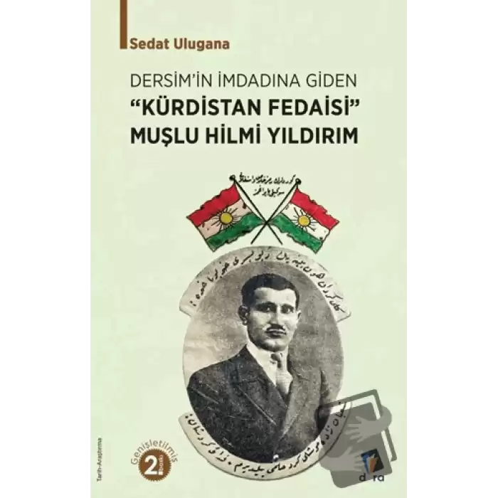 Kürdistan Fedaisi Muşlu Hilmi Yıldırım