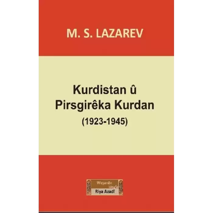 Kurdistan u  Pirsgireka Kurdan (1923-1945)