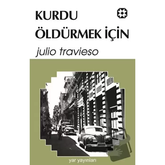 Kurdu Öldürmek İçin