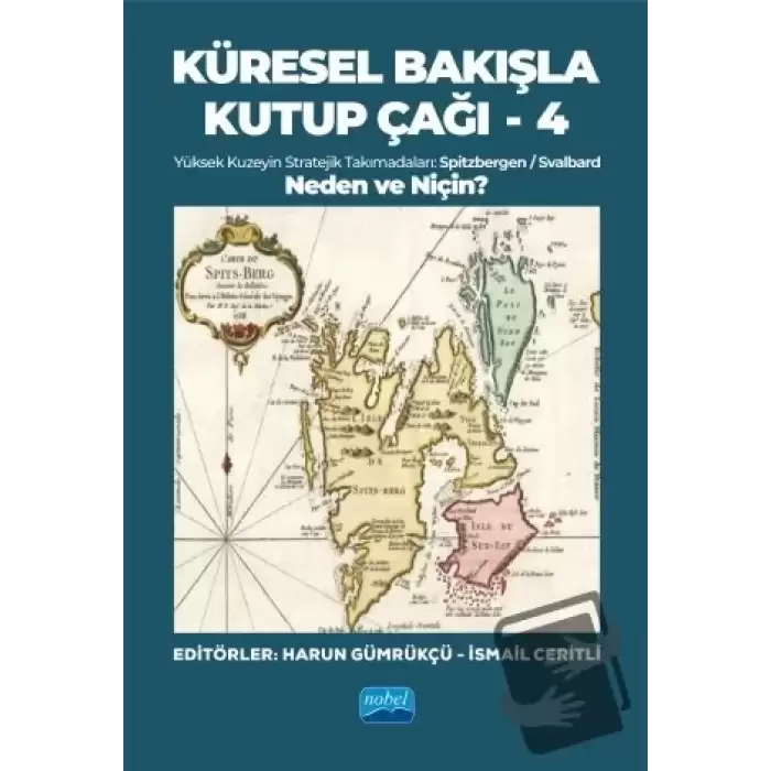 Küresel Bakışla Kutup Çağı 4 - Neden ve Niçin?