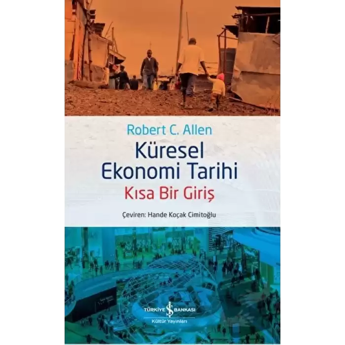 Küresel Ekonomi Tarihi - Kısa Bir Giriş