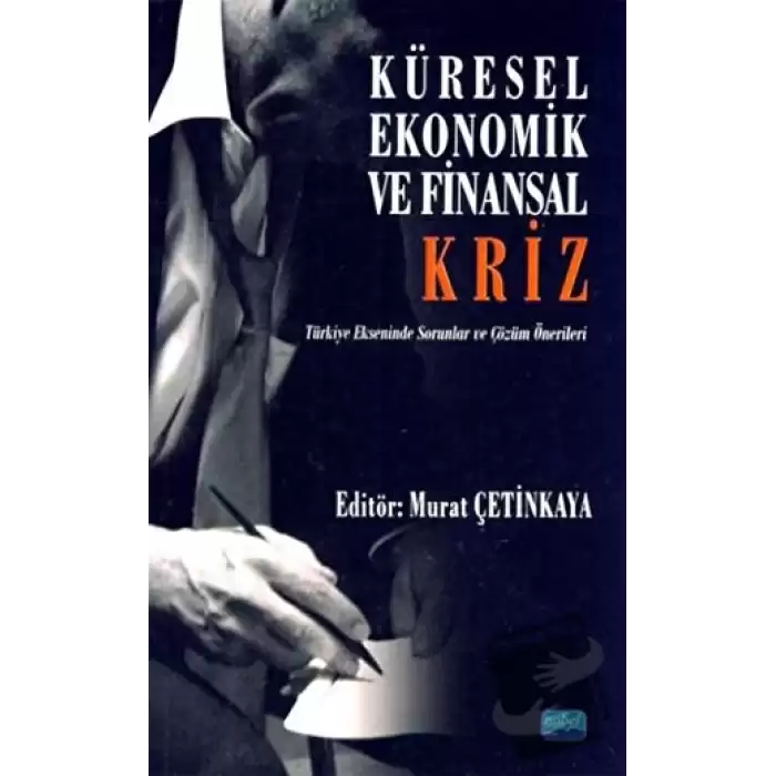 Küresel, Ekonomik ve Finansal Kriz