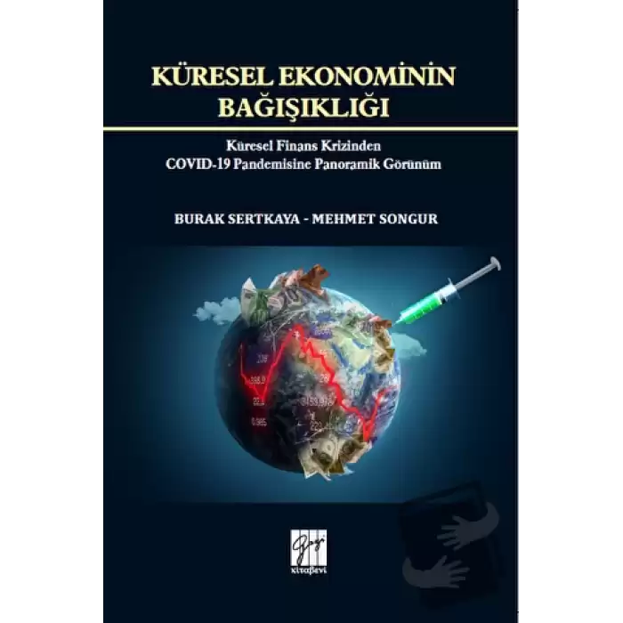 Küresel Ekonominin Bağışıklığı