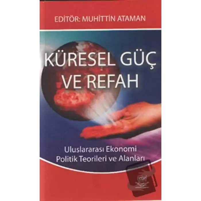 Küresel Güç ve Refah