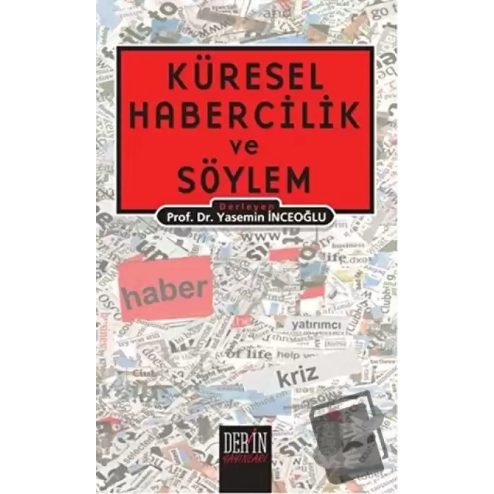 Küresel Habercilik ve Söylem