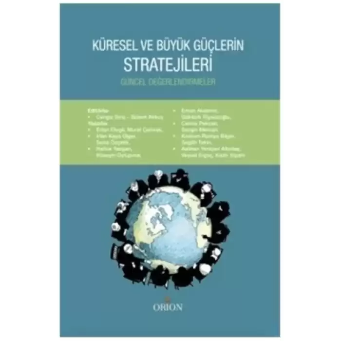 Küresel ve Büyük Güçlerin Stratejileri