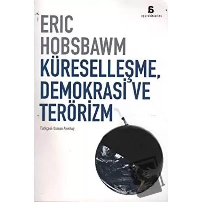 Küreselleşme, Demokrasi ve Terörizm