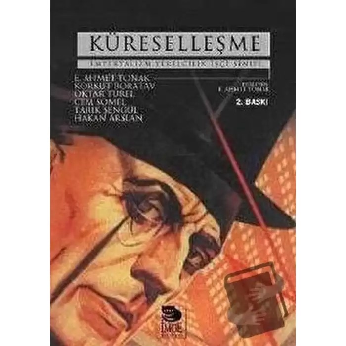 Küreselleşme- Emperyalizm Yerelcilik İşçi Sınıfı